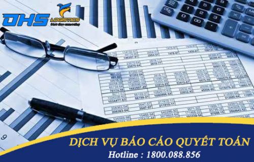 Dịch vụ báo cáo quyết toán hải quan chuyên nghiệp