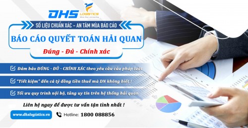 Dịch vụ Báo Cáo Quyết Toán Hải Quan