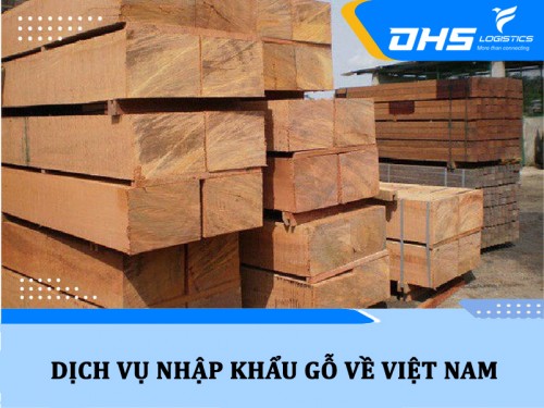 Dịch vụ nhập khẩu gỗ và các sản phẩm từ gỗ