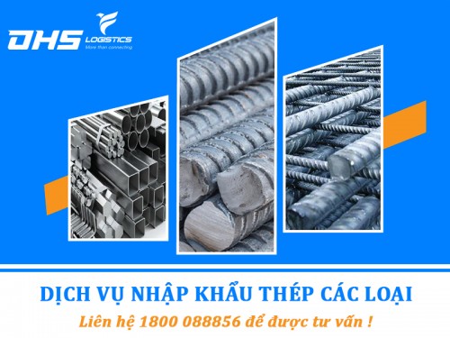 Dịch vụ nhập khẩu thép, Thủ tục nhập khẩu thép A-Z