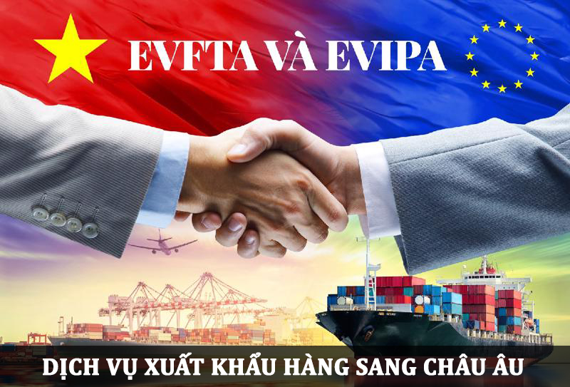 Dịch vụ xuất khẩu hàng hóa sang Châu Âu