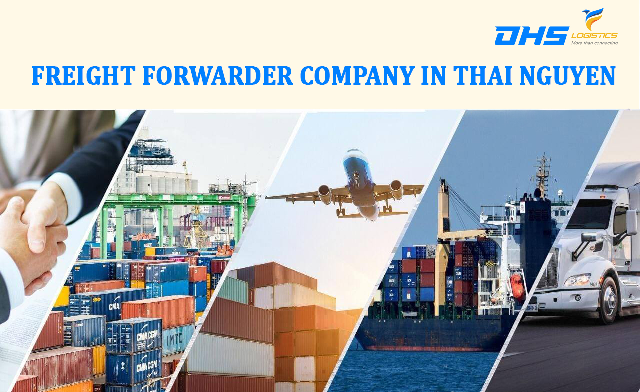Freight Forwarder Company in Thainguyen