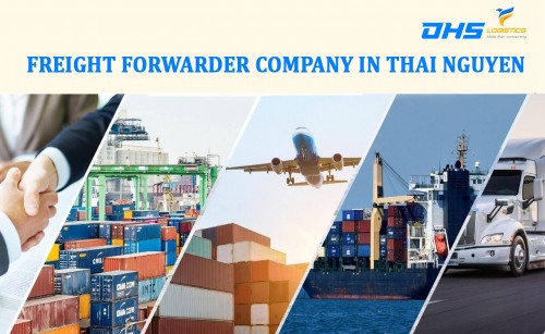 Freight Forwarder Company in Thai Nguyen ( Vietnam )