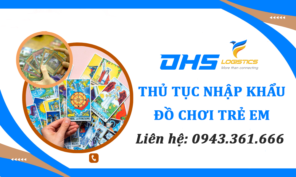 Thủ tục hải quan nhập khẩu đồ chơi