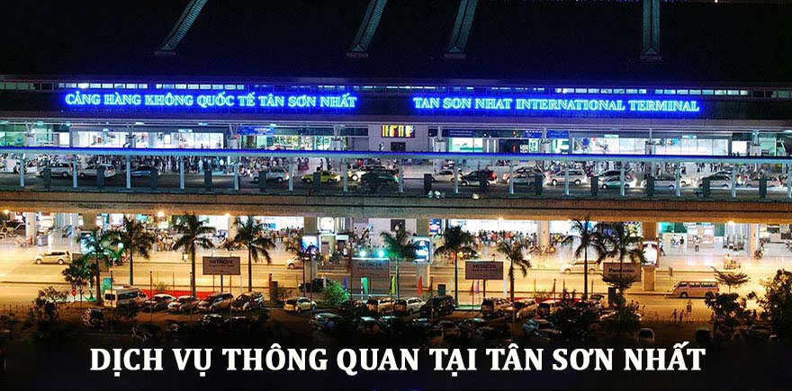 Thủ tục hải quan tại sân bay Tân Sơn Nhất