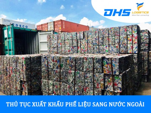 Chính sách và thủ tục xuất khẩu hàng phế liệu 