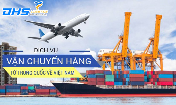 Tư vấn nhập khẩu hàng hóa từ Trung Quốc về Việt Nam
