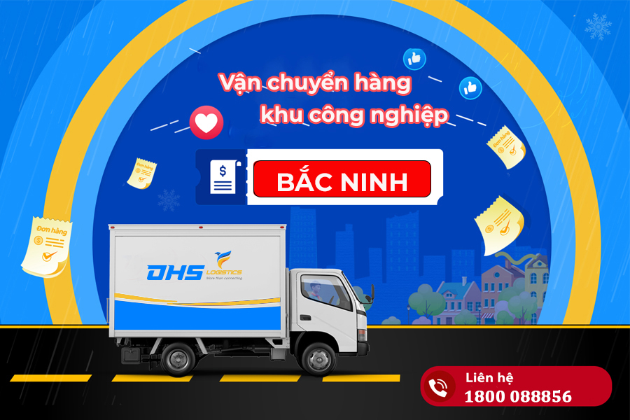 Vận chuyển hàng hóa tại KCN Vsip - Bắc Ninh