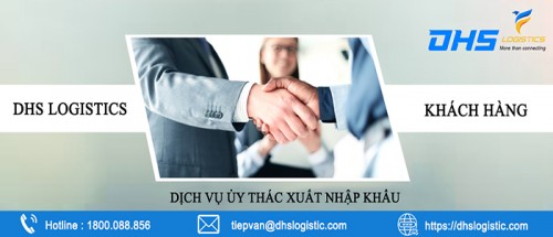 Dịch vụ ủy thác xuất nhập khẩu uy tín, cam kết chất lượng